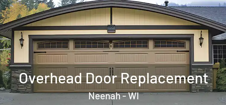  Overhead Door Replacement Neenah - WI