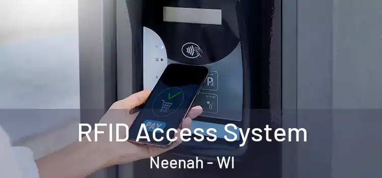  RFID Access System Neenah - WI
