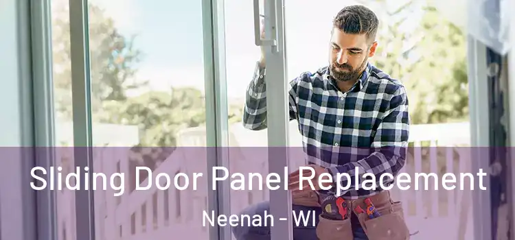 Sliding Door Panel Replacement Neenah - WI